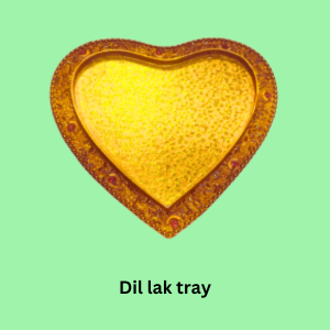 Dil Lak Tray