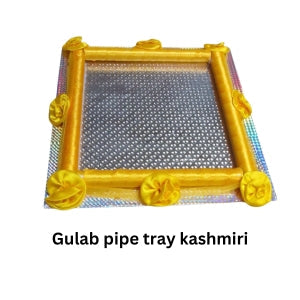 Gulab Pipe Tray ( Kashmiri )