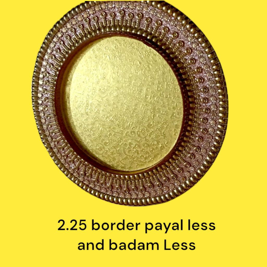 2.25 Border Payal Less And Badam Less