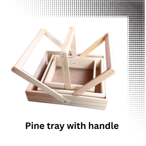 Pine Tray With Handle