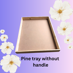 Pine Tray Without Handle