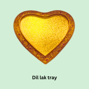 Dil Lak Tray