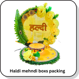 Haldi Mehndi Boxs Packing