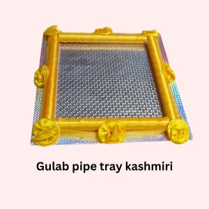Gulab Pipe Tray ( Kashmiri )